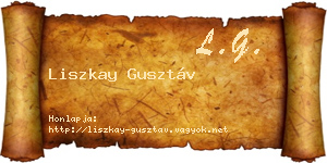 Liszkay Gusztáv névjegykártya